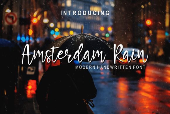 Amsterdam Rain Handwritten Font Review for Campaign Design