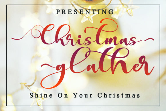 Christmas Glather: Elevate Your Brand with Modern Handwritten Fonts