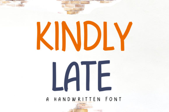 Kindly Late: A Simple Handwritten Font for Authentic Brand Identity