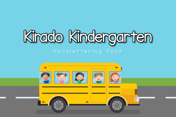 Kirado Kindergarten: The Cute Handwritten Font for Kids’ Brands